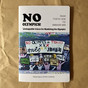 Cover of the zine No Olympics!: From Tokyo 2021 to Brisbane 2032