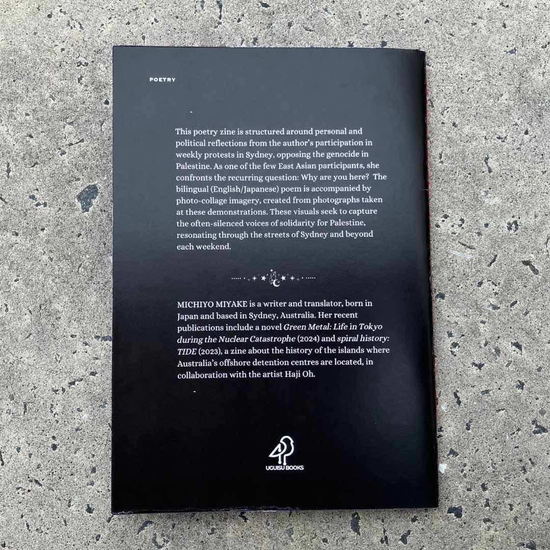 Back cover of Michiyo Miyake’s poetry and visual zine, Resonating Cities: Gaza, Tokyo, Sydney